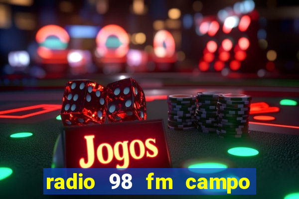 radio 98 fm campo formoso bahia