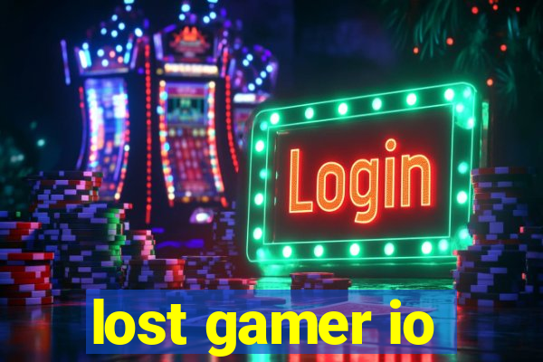 lost gamer io