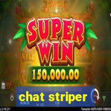 chat striper