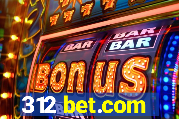 312 bet.com