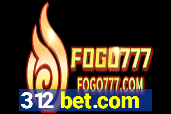 312 bet.com