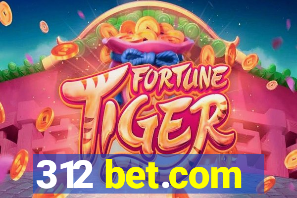 312 bet.com