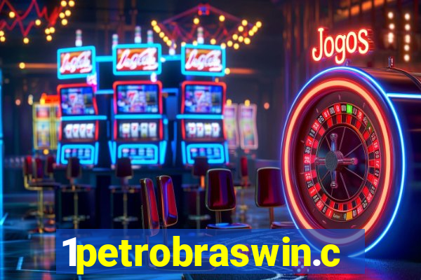 1petrobraswin.com