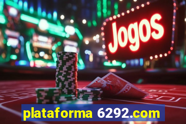 plataforma 6292.com