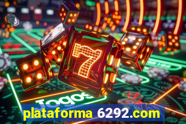 plataforma 6292.com