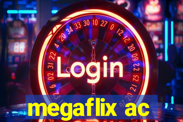 megaflix ac