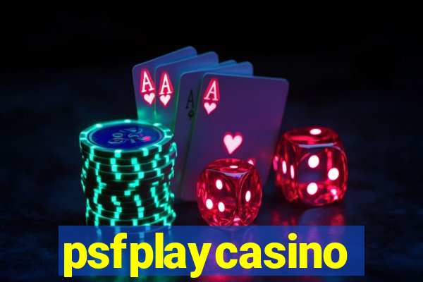 psfplaycasino