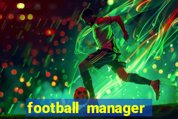 football manager 2021 touch 21.4.0 apk