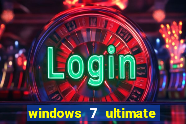 windows 7 ultimate 32 bits download iso