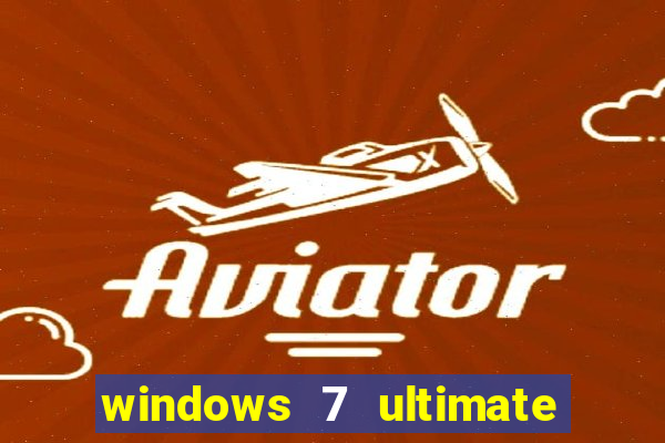 windows 7 ultimate 32 bits download iso