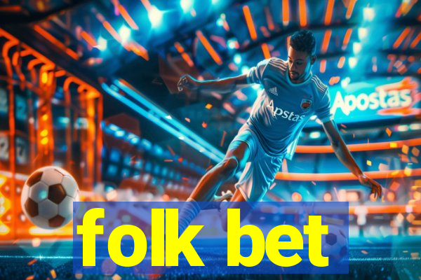 folk bet