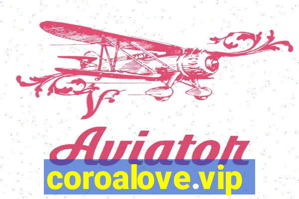 coroalove.vip