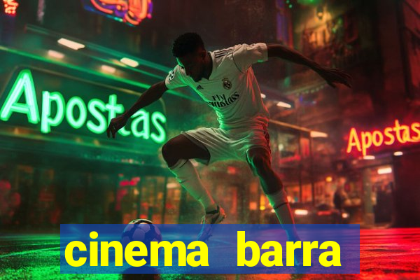 cinema barra shopping sul