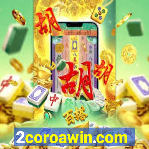 2coroawin.com