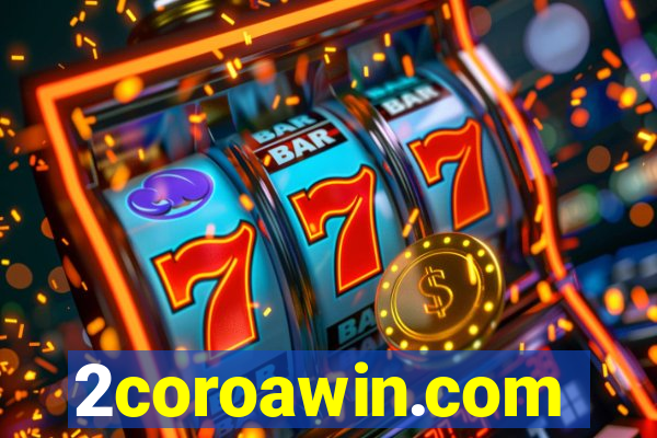 2coroawin.com