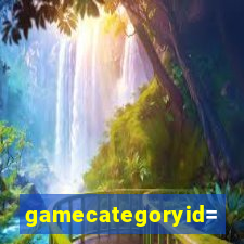 gamecategoryid=0