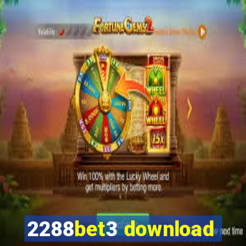 2288bet3 download