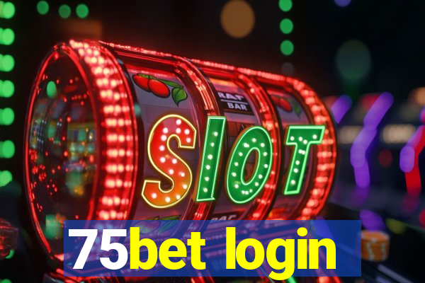 75bet login