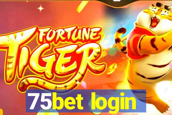 75bet login