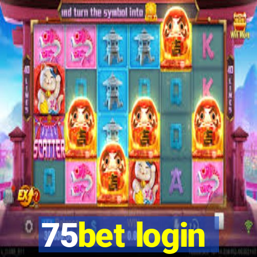 75bet login