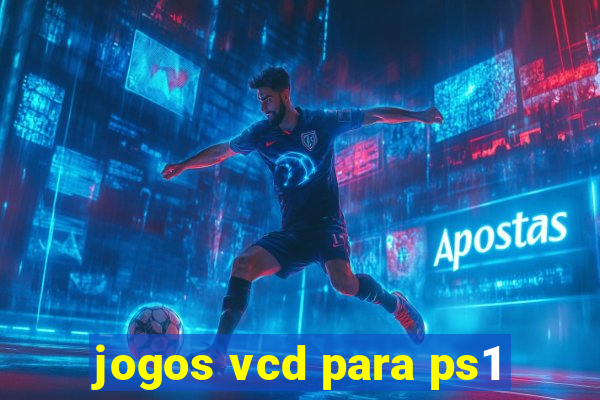 jogos vcd para ps1