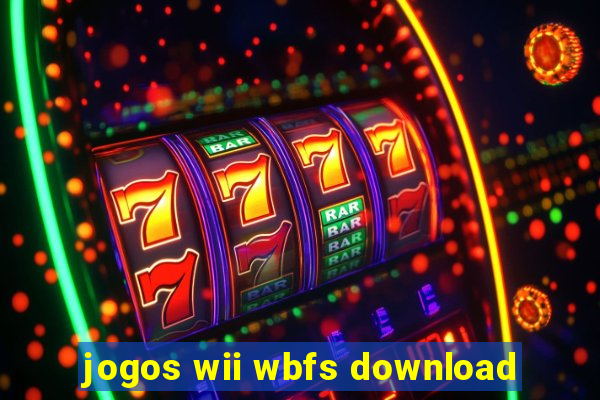 jogos wii wbfs download