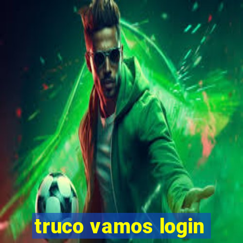 truco vamos login