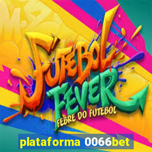 plataforma 0066bet