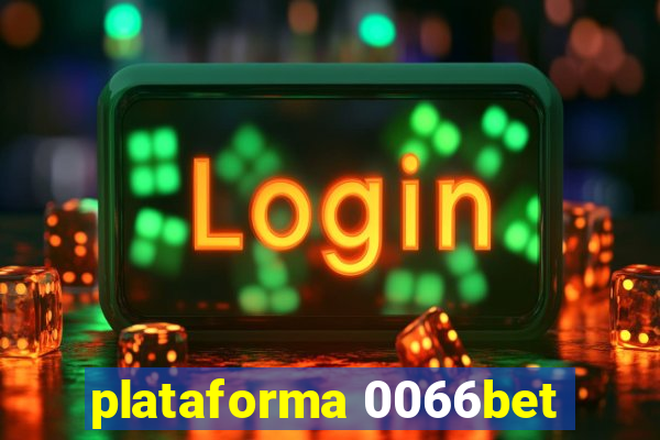 plataforma 0066bet