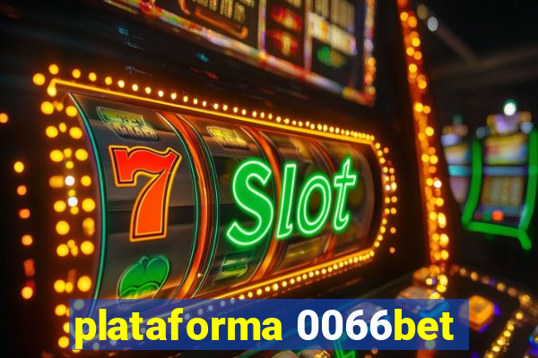 plataforma 0066bet