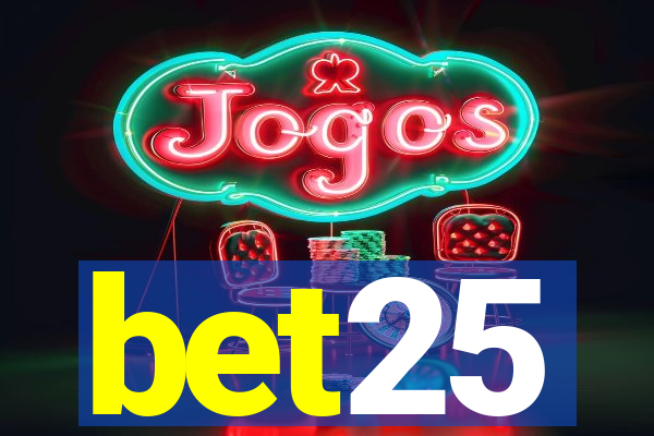 bet25