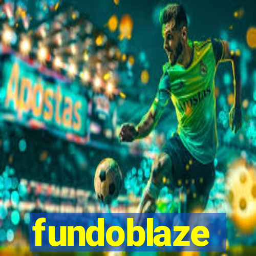 fundoblaze