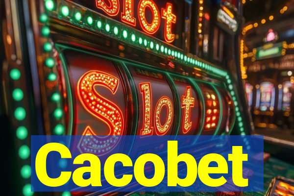 Cacobet