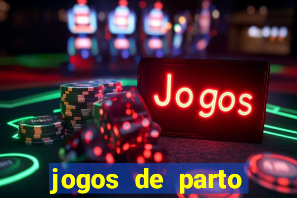 jogos de parto normal realista