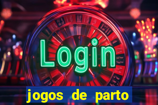 jogos de parto normal realista