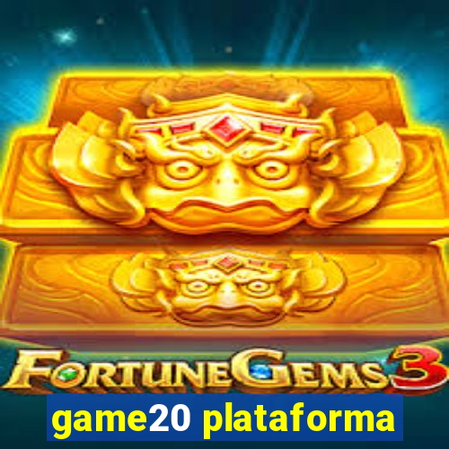 game20 plataforma