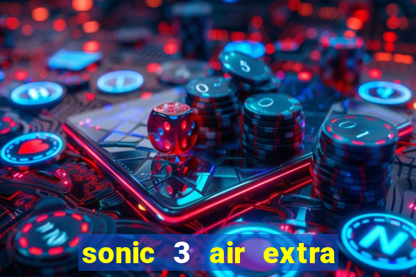 sonic 3 air extra slot origins amy