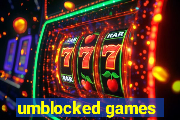 umblocked games