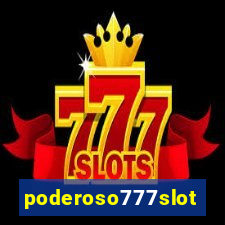 poderoso777slot