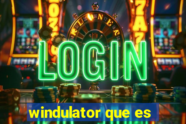 windulator que es