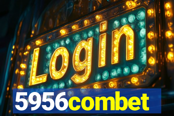 5956combet