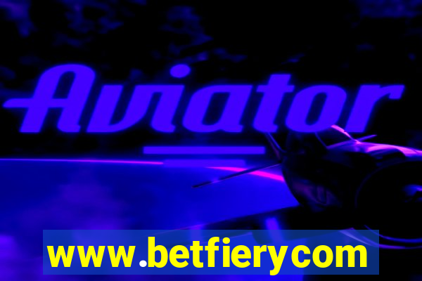 www.betfierycom