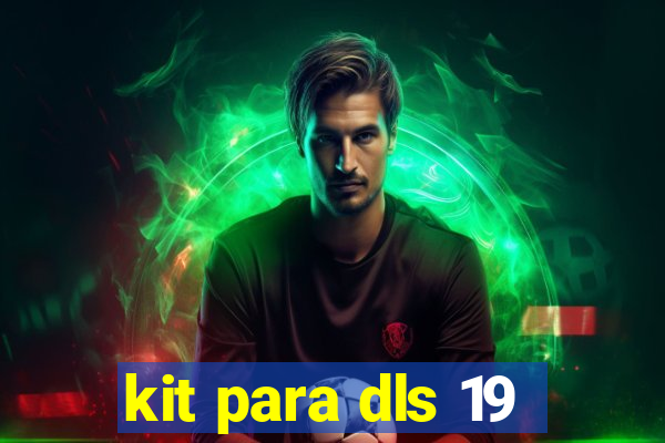 kit para dls 19