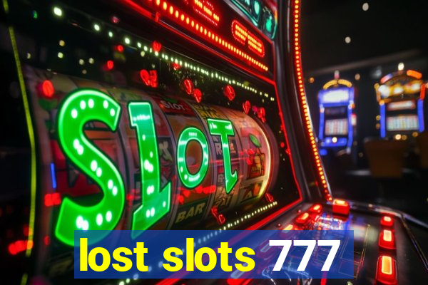 lost slots 777