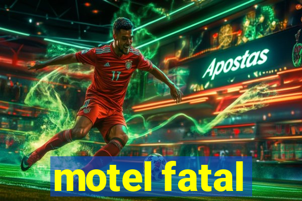 motel fatal