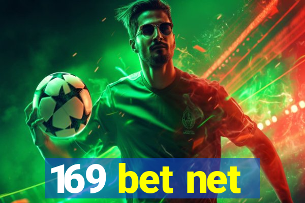 169 bet net