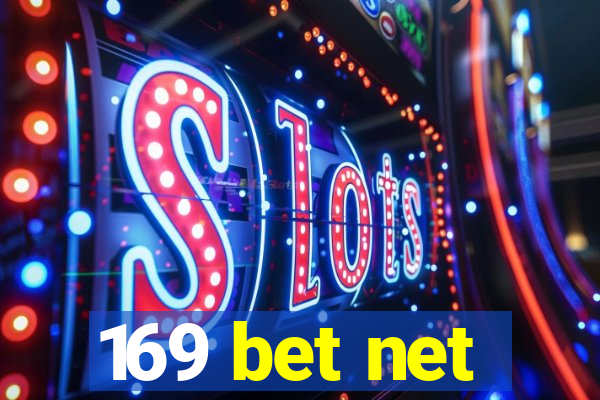 169 bet net