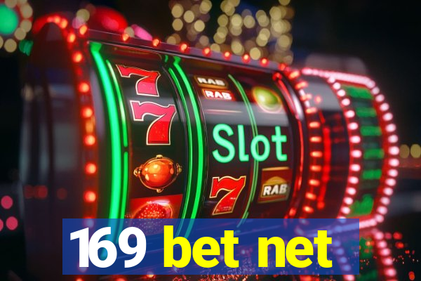 169 bet net