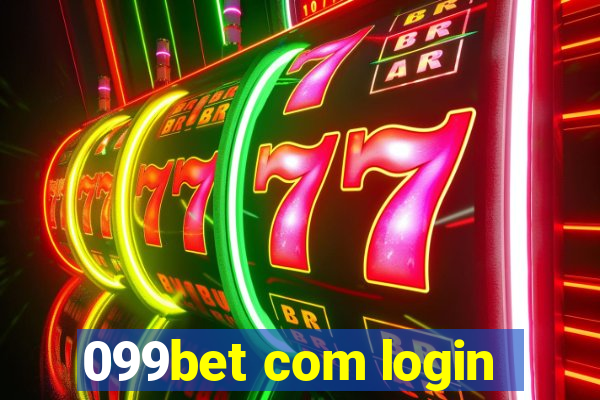 099bet com login