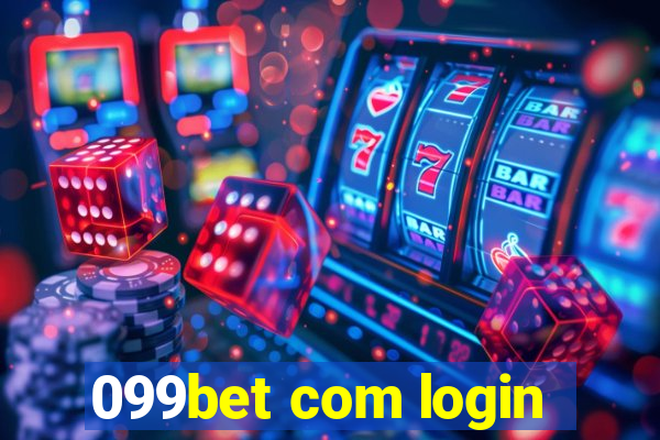 099bet com login